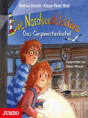 cover image of Die Nordseedetektive. Das Gespensterhotel [Band 2]